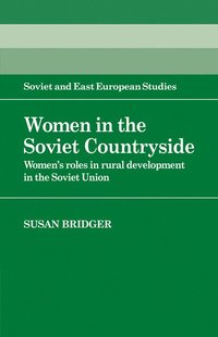 bokomslag Women in the Soviet Countryside