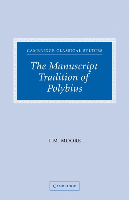 The Manuscript Tradition of Polybius 1