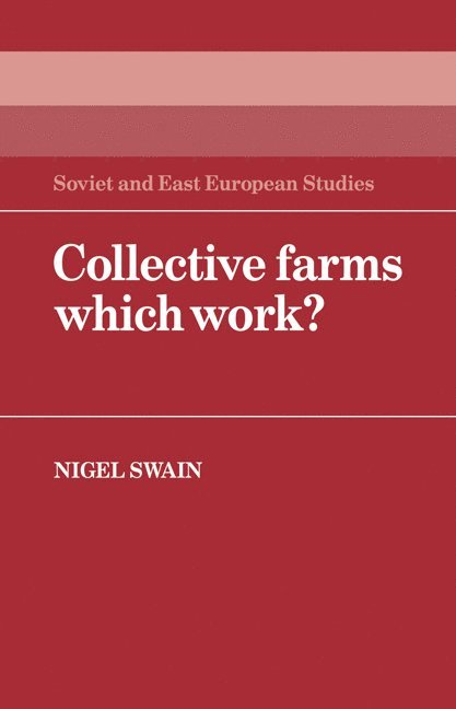 Collective Farms which Work? 1