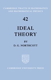 D. G. Northcott - Ideal Theory, Inbunden