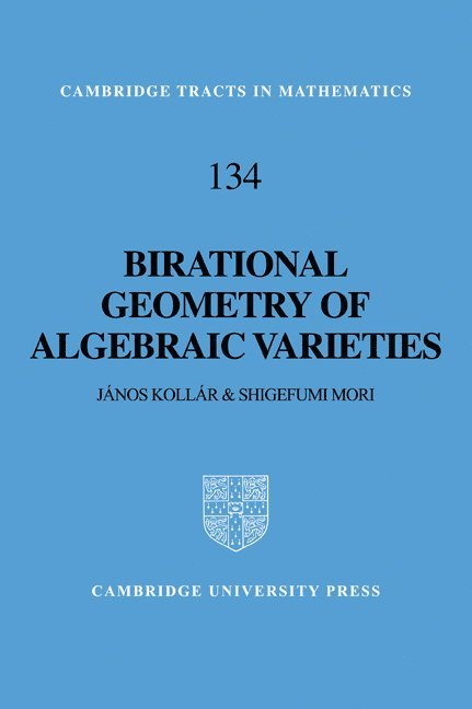 Birational Geometry of Algebraic Varieties 1