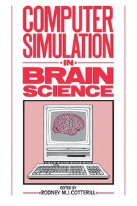 bokomslag Computer Simulation in Brain Science