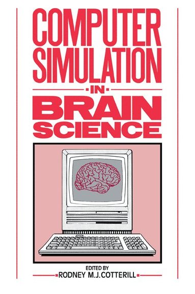 bokomslag Computer Simulation in Brain Science