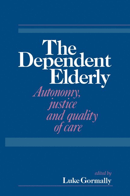 The Dependent Elderly 1