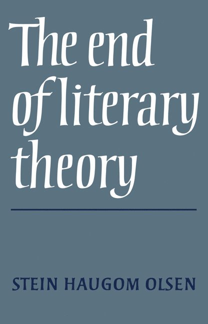 The End of Literary Theory