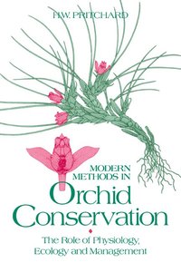 bokomslag Modern Methods in Orchid Conservation