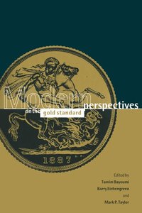 bokomslag Modern Perspectives on the Gold Standard