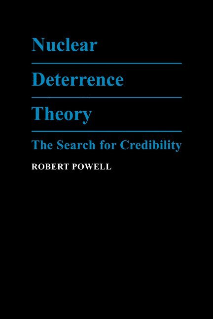 Nuclear Deterrence Theory 1