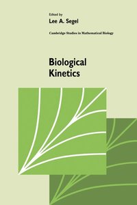 bokomslag Biological Kinetics