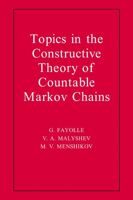 Topics in the Constructive Theory of Countable Markov Chains 1