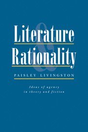 Paisley Livingston - Literature and Rationality, Häftad