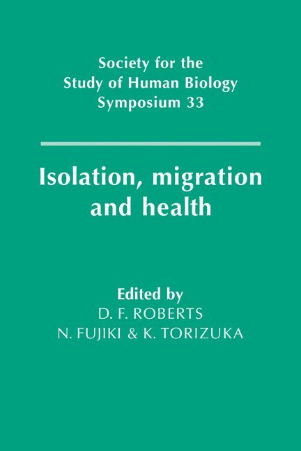 Isolation, Migration and Health 1