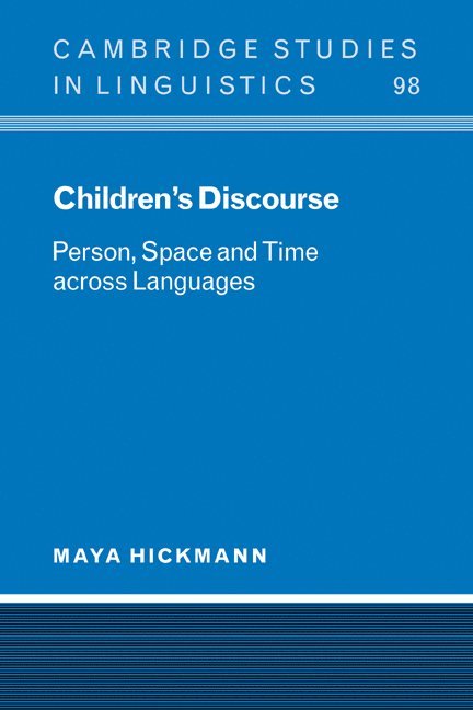 Maya Hickmann, Maya (Universite de Paris V) Hickmann - Children's Discourse, Häftad
