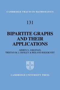 bokomslag Bipartite Graphs and their Applications