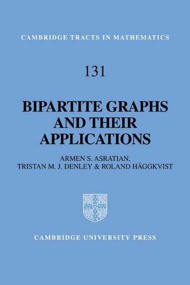 bokomslag Bipartite Graphs and their Applications