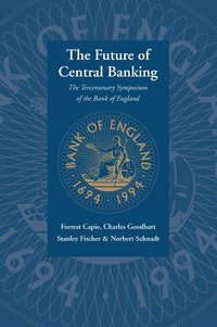 bokomslag The Future of Central Banking