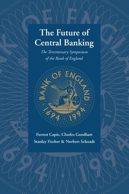 The Future of Central Banking 1