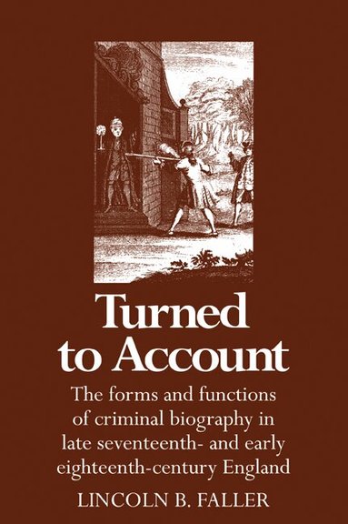 Lincoln B. Faller - Turned to Account, Häftad
