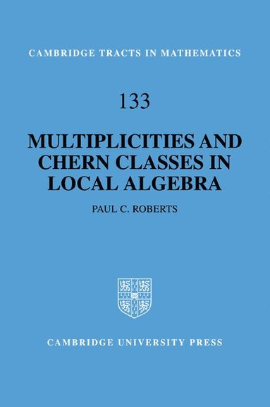 bokomslag Multiplicities and Chern Classes in Local Algebra