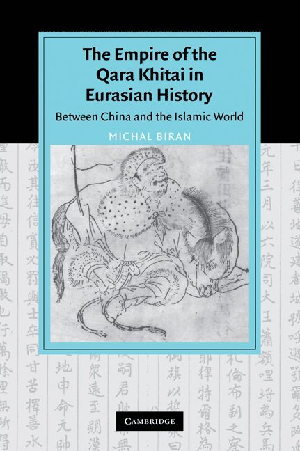 The Empire of the Qara Khitai in Eurasian History 1