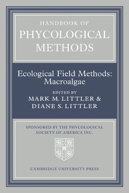 Handbook of Phycological Methods: Volume 4 1
