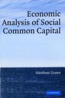 bokomslag Economic Analysis of Social Common Capital