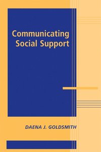 bokomslag Communicating Social Support