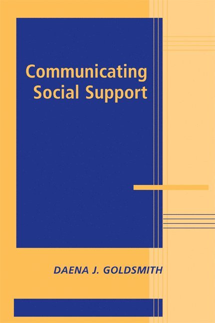 Communicating Social Support 1