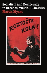 bokomslag Socialism and Democracy in Czechoslovakia