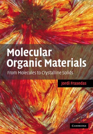 bokomslag Molecular Organic Materials