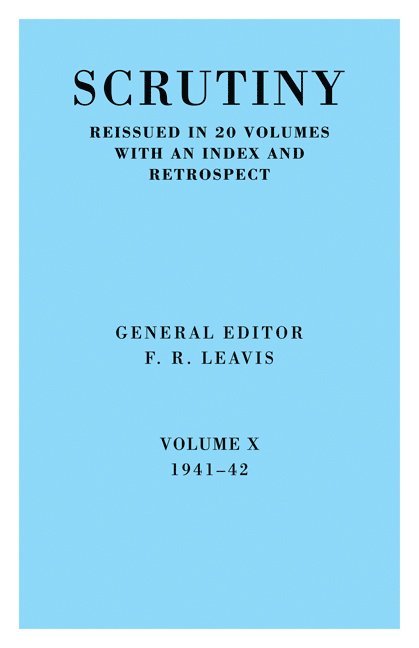 F. R. Leavis, F R Leavis, F. R. Leavis, Leavis F. R. - Scrutiny: A Quarterly Review, Häftad