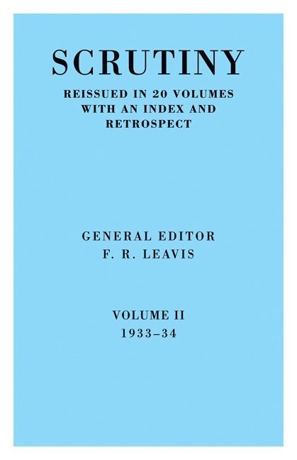 Scrutiny: A Quarterly Review vol. 2 1933-34 1