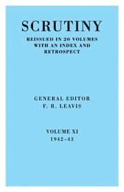 Scrutiny: A Quarterly Review vol. 11 1942-43 1