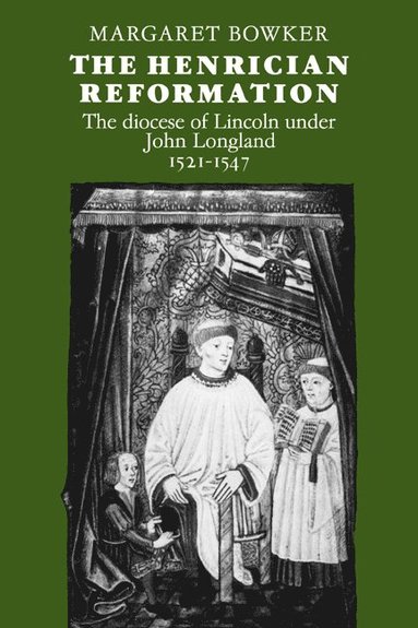 bokomslag The Henrician Reformation