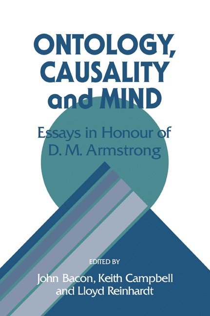 John Bacon, Keith Campbell, Lloyd Reinhardt - Ontology, Causality, and Mind, Häftad