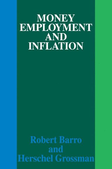 bokomslag Money Employment and Inflation
