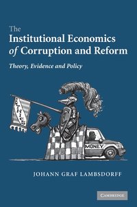 bokomslag The Institutional Economics of Corruption and Reform