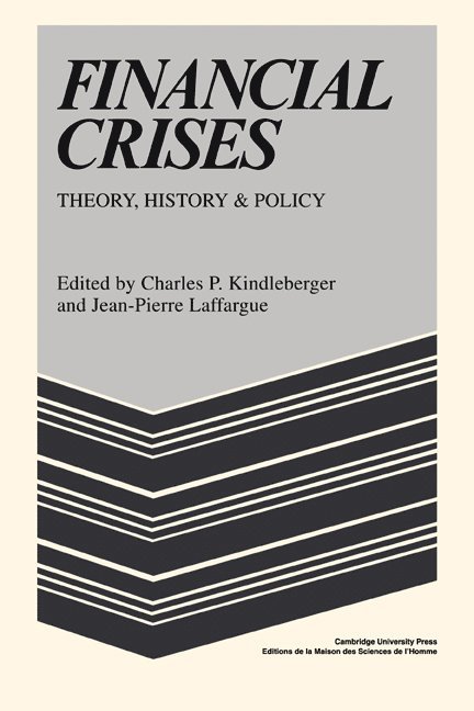Kindleberger, Charles P. Kindleberger, Jean-Pierre Laffargue - Financial Crises, Häftad