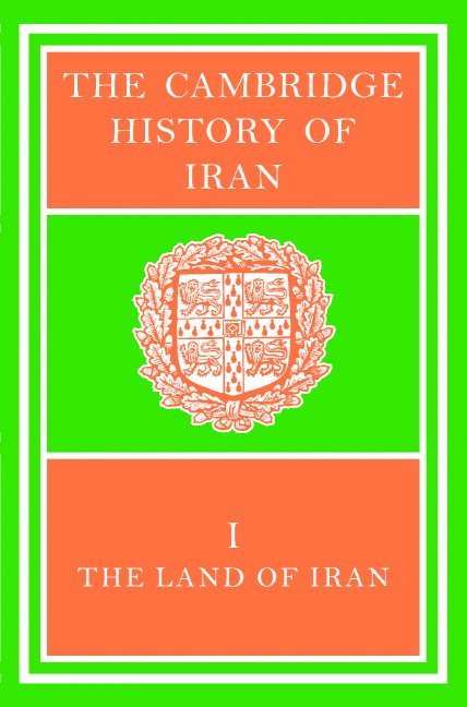 The Cambridge History of Iran 1