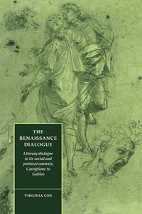 bokomslag The Renaissance Dialogue