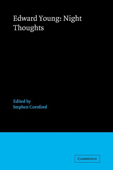 Edward Young, Stephen Cornford - Edward Young: Night Thoughts, Häftad