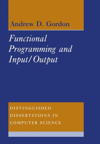 bokomslag Functional Programming and Input/Output