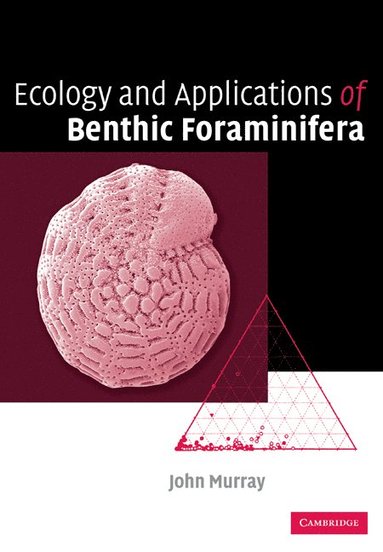 bokomslag Ecology and Applications of Benthic Foraminifera