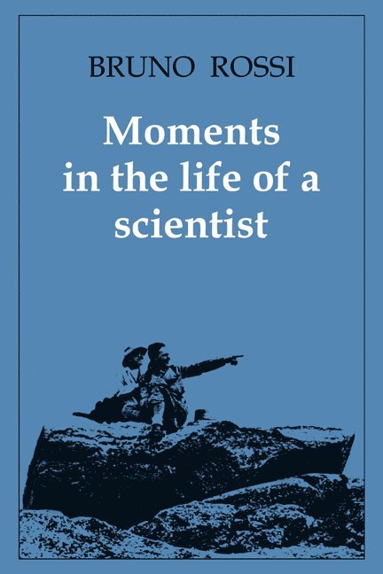 Moments in the Life of a Scientist 1