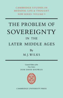 bokomslag The Problem of Sovereignty in the Later Middle Ages