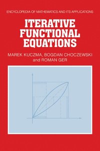 bokomslag Iterative Functional Equations