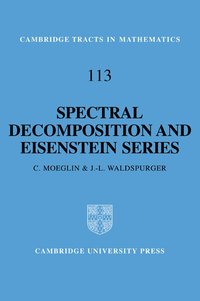 bokomslag Spectral Decomposition and Eisenstein Series