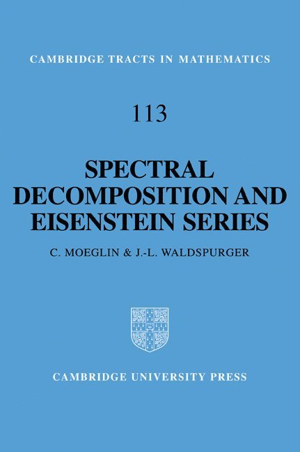 Spectral Decomposition and Eisenstein Series 1