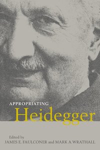 bokomslag Appropriating Heidegger