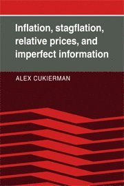 bokomslag Inflation, Stagflation, Relative Prices, and Imperfect Information